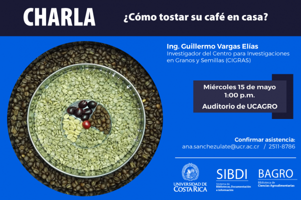 Charla: ¿Cómo tostar su café en casa?