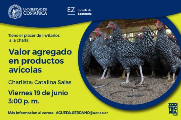 Charla: Valor agregado en productos avícolas