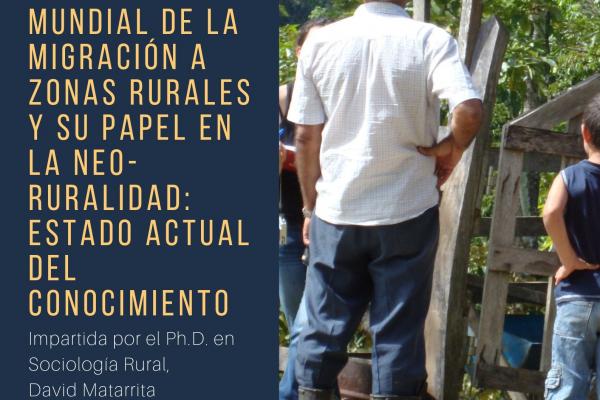El fenómeno mundial de la migración a zonas rurales y su papel en la neo-ruralidad: estado actual del conocimiento 