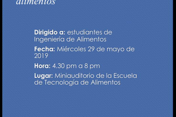 Foro de empleabilidad: oportunidades y tendencias de la empleabilidad de los Ingenieros de alimentos 
